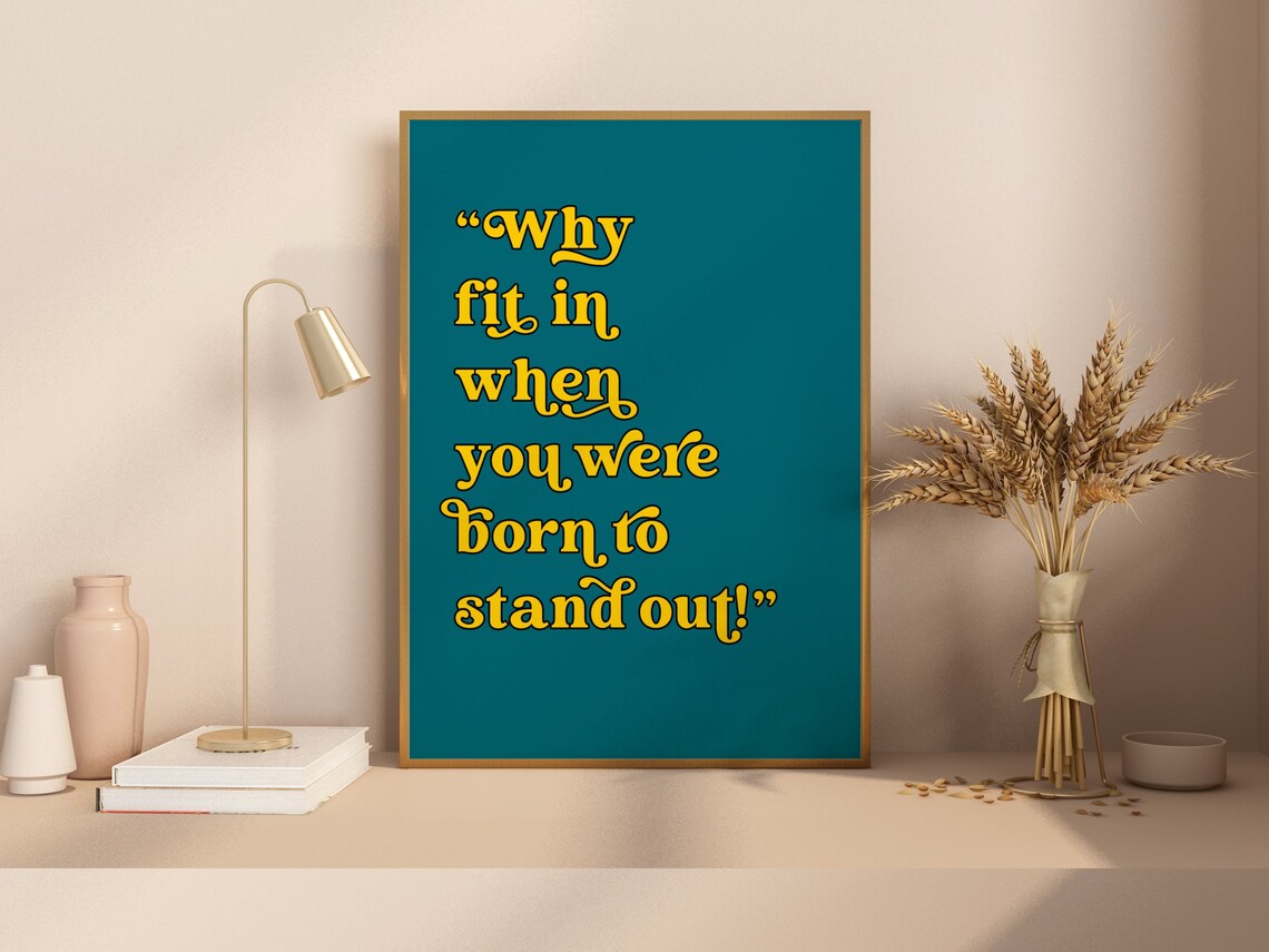 Why Fit In Minimalist Inspirational Quote Art Print - Image 4