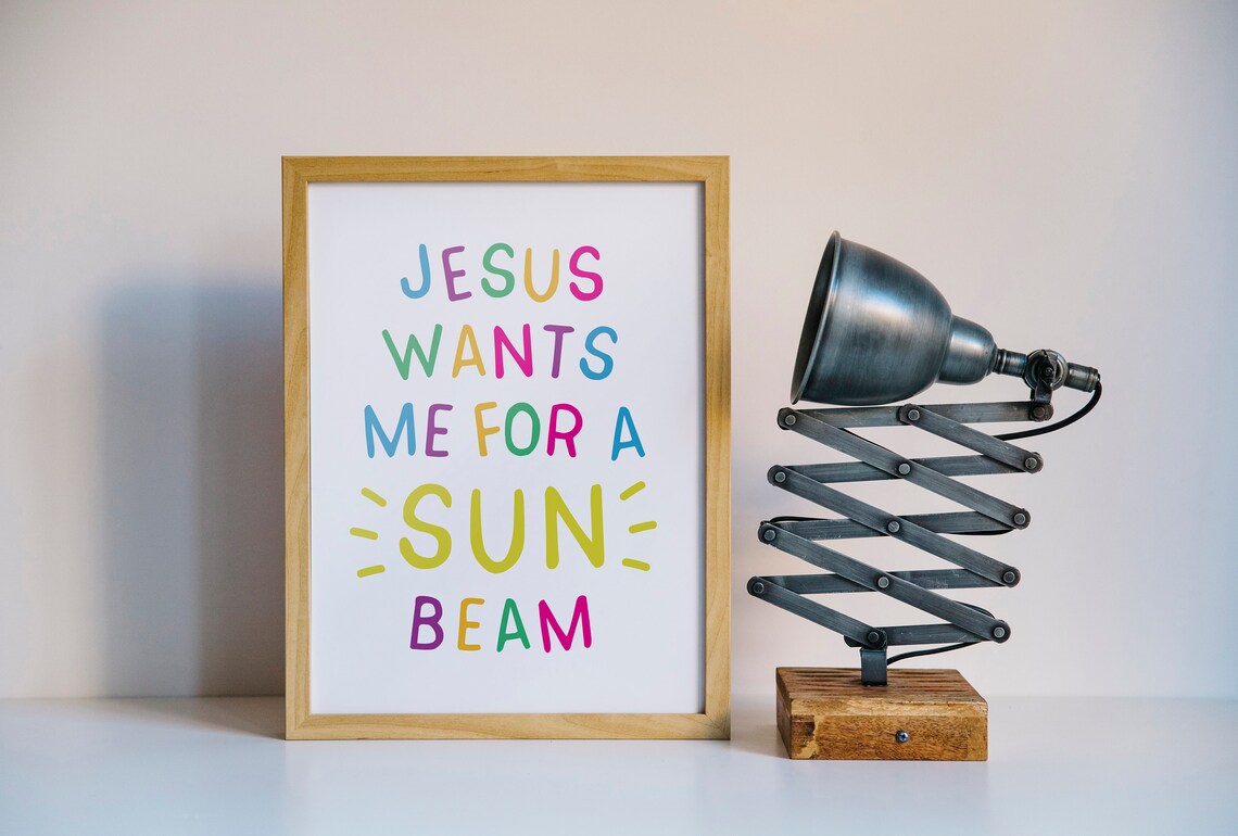 Jesus Wants Me for a Sunbeam Christian Kids Art Print - Image 2