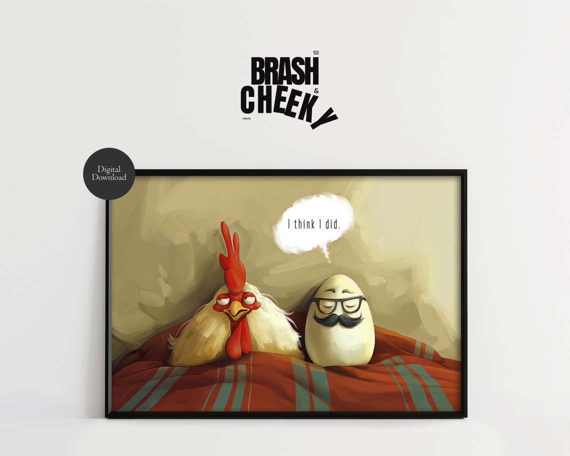 Chicken Or Egg I Think I Did Funny Morning Bed Cartoon Poster