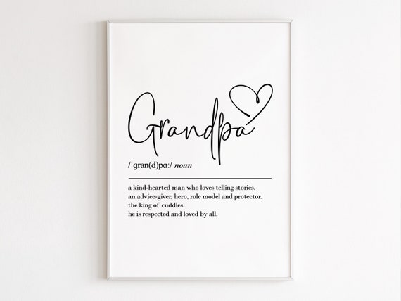 Grandpa Definition Wall Art Grandpa Gift Grandpa Print Grandpa Birthday Gift Gift From Granddaughter