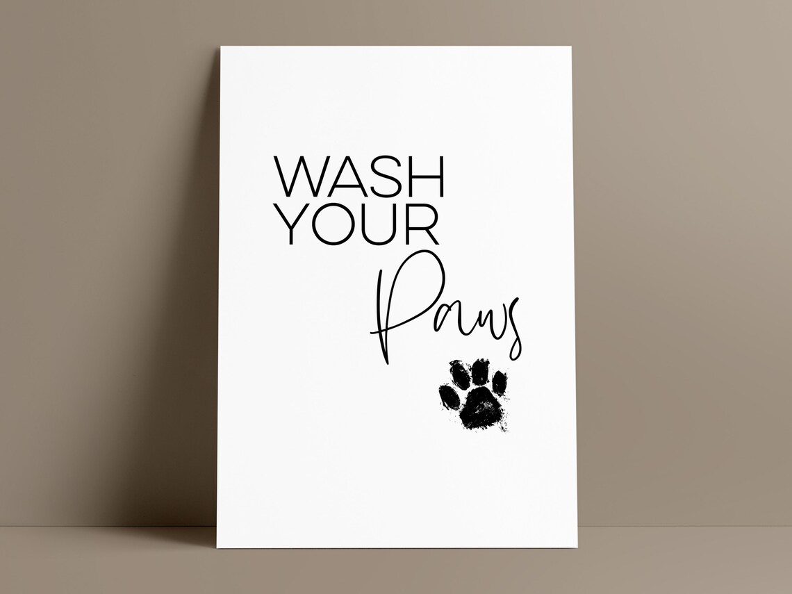 Wash Your Paws Cat and Dog Quote Art Print - Image 2