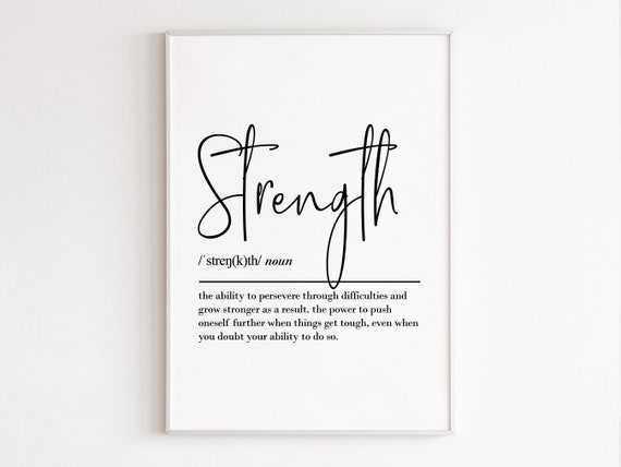 Strength Definition Art Print, Inspirational Office Decor