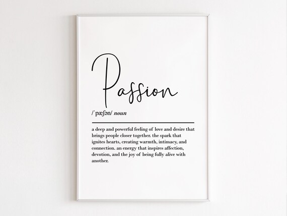 Passion Definition Dictionary Word Art Romantic Love Meaning Poster