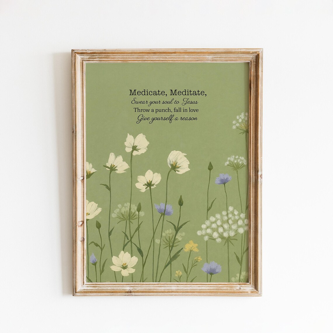 Medicate Meditate Floral Quote Print Sage Green Wildflower Wall Decor