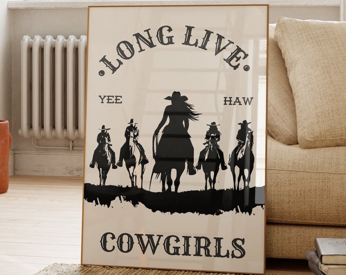 Long Live Cowgirls, Retro Western Art Print