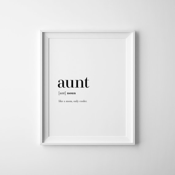 Aunt Definition Best Aunt Ever Art Print