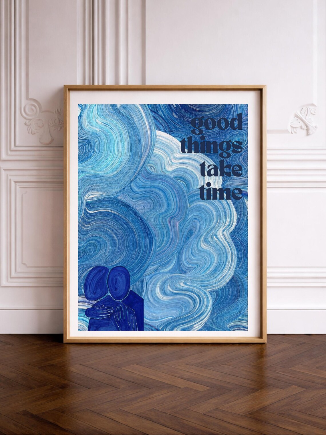 Good Things Take Time, Motivational Poster