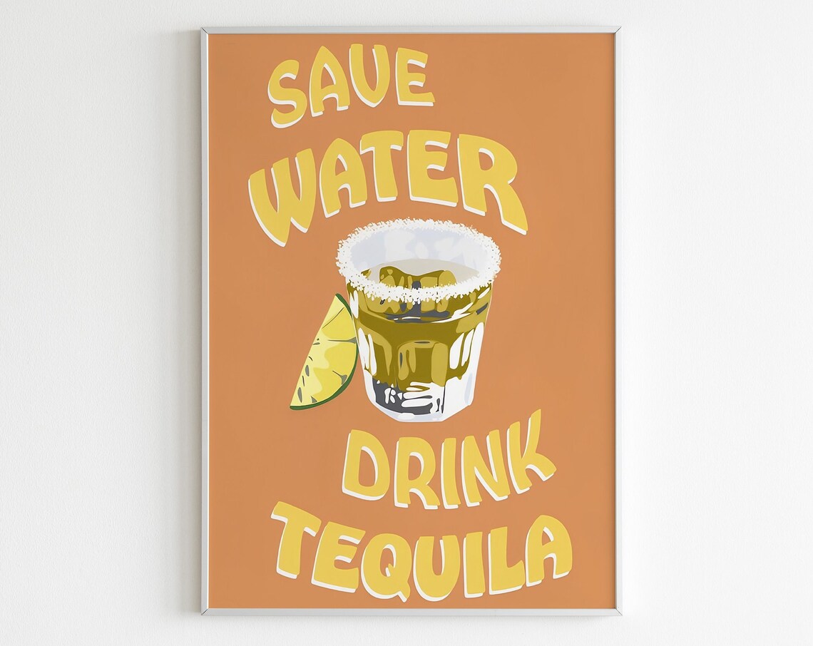Save Water Drink Tequila Retro Orange Bar Sign Cocktail Poster