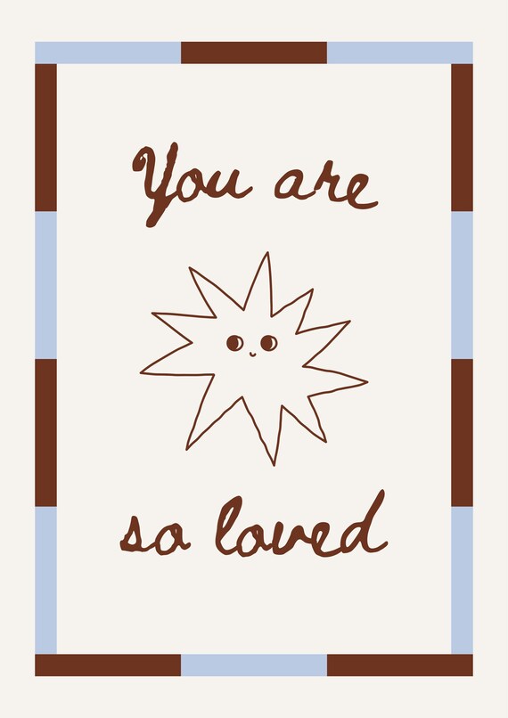 You Are So Loved Poster Positive Affirmation Nursery Art
