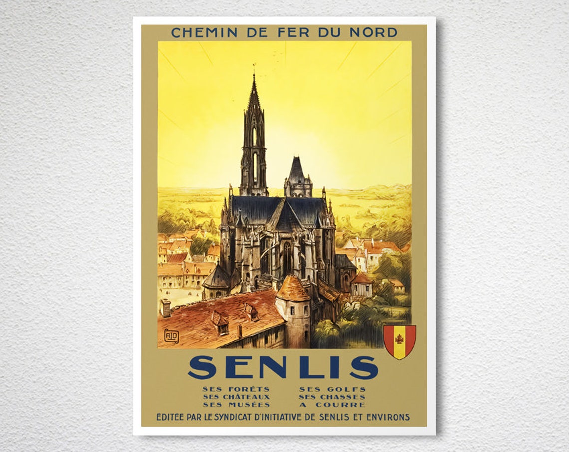 Senlis Gothic Cathedral Chemin de Fer du Nord France Travel Poster - Image 2