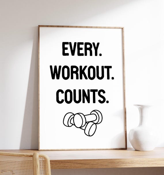 Every Workout Counts Poster Gym Wall Art Home Decor Motivational Quote Fitness