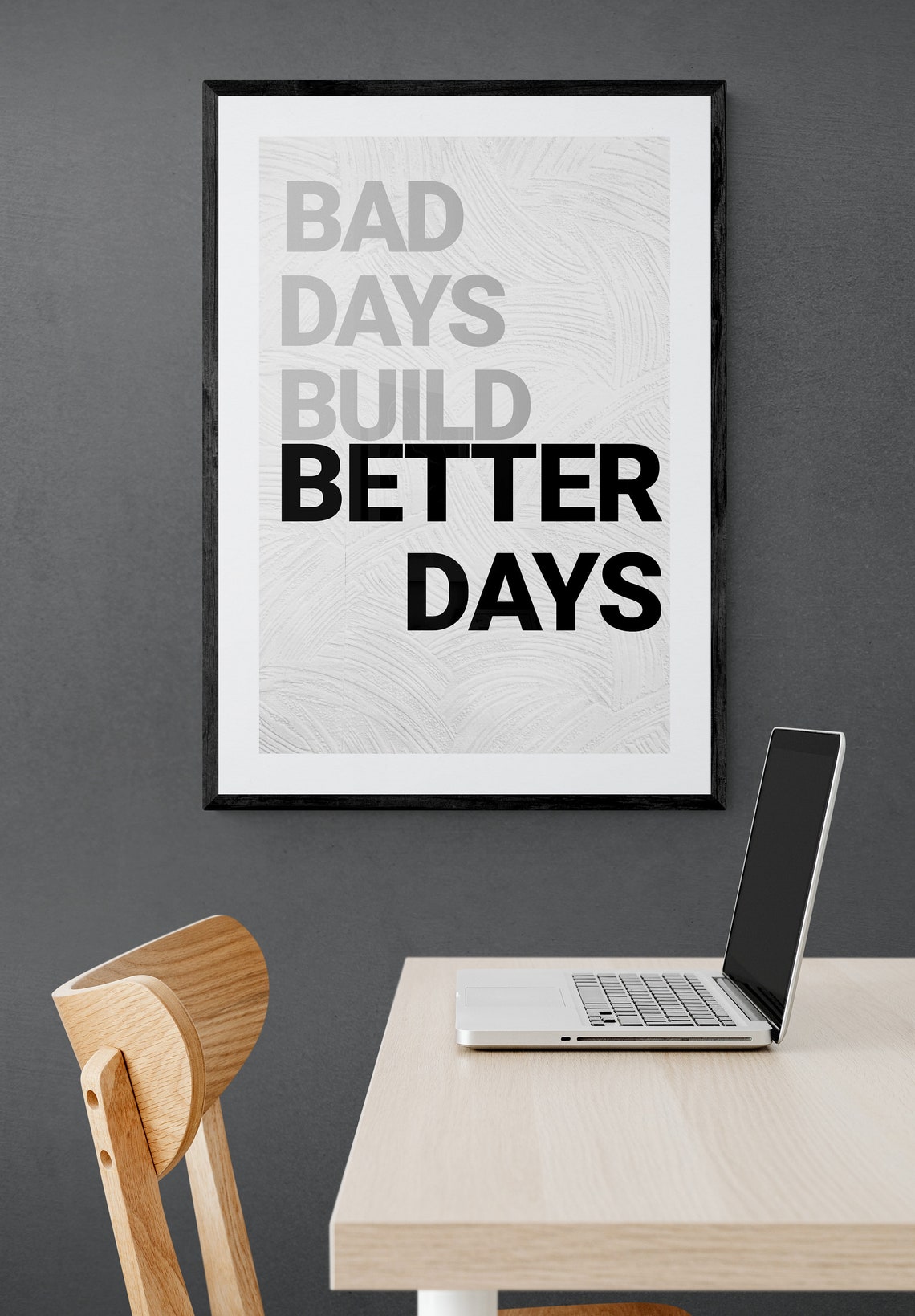Bad Days Build Better Days Motivational Resilience Quote Poster - Image 2