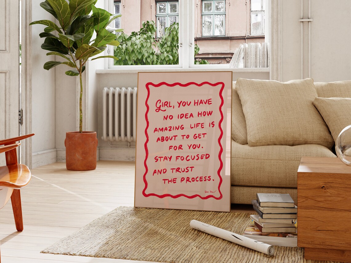 Girl You Have No Idea Manifestation Pink Red Wavy Quote Poster - Image 3