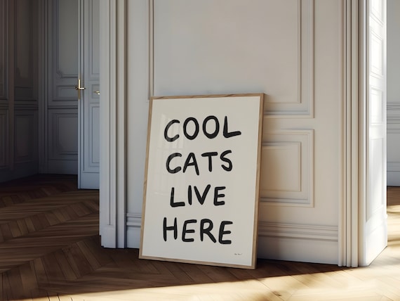 Cool Cats Live Here Funny Cat Lover Quote Minimalist Wall Poster