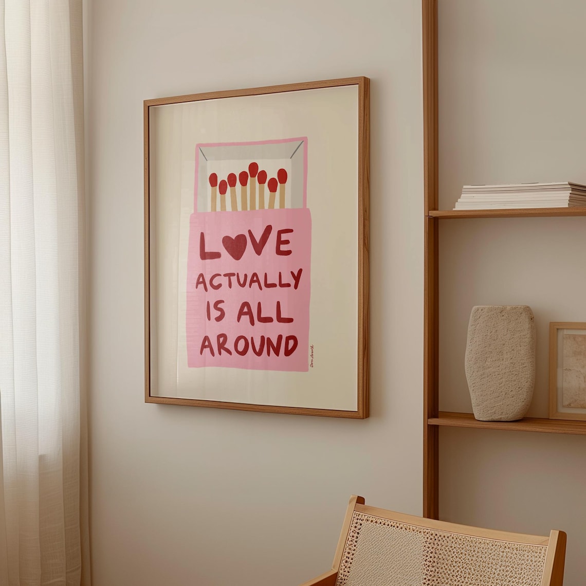 Love Actually Is All Around Blush Matchbox Sweet Heart Quote Poster