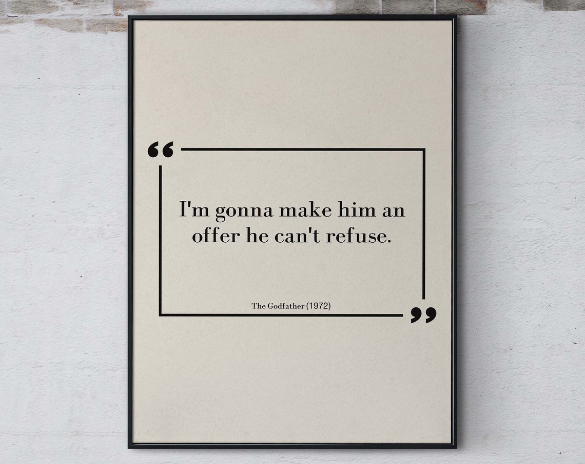 The Godfather An Offer He Cannot Refuse Famous Movie Quote Poster