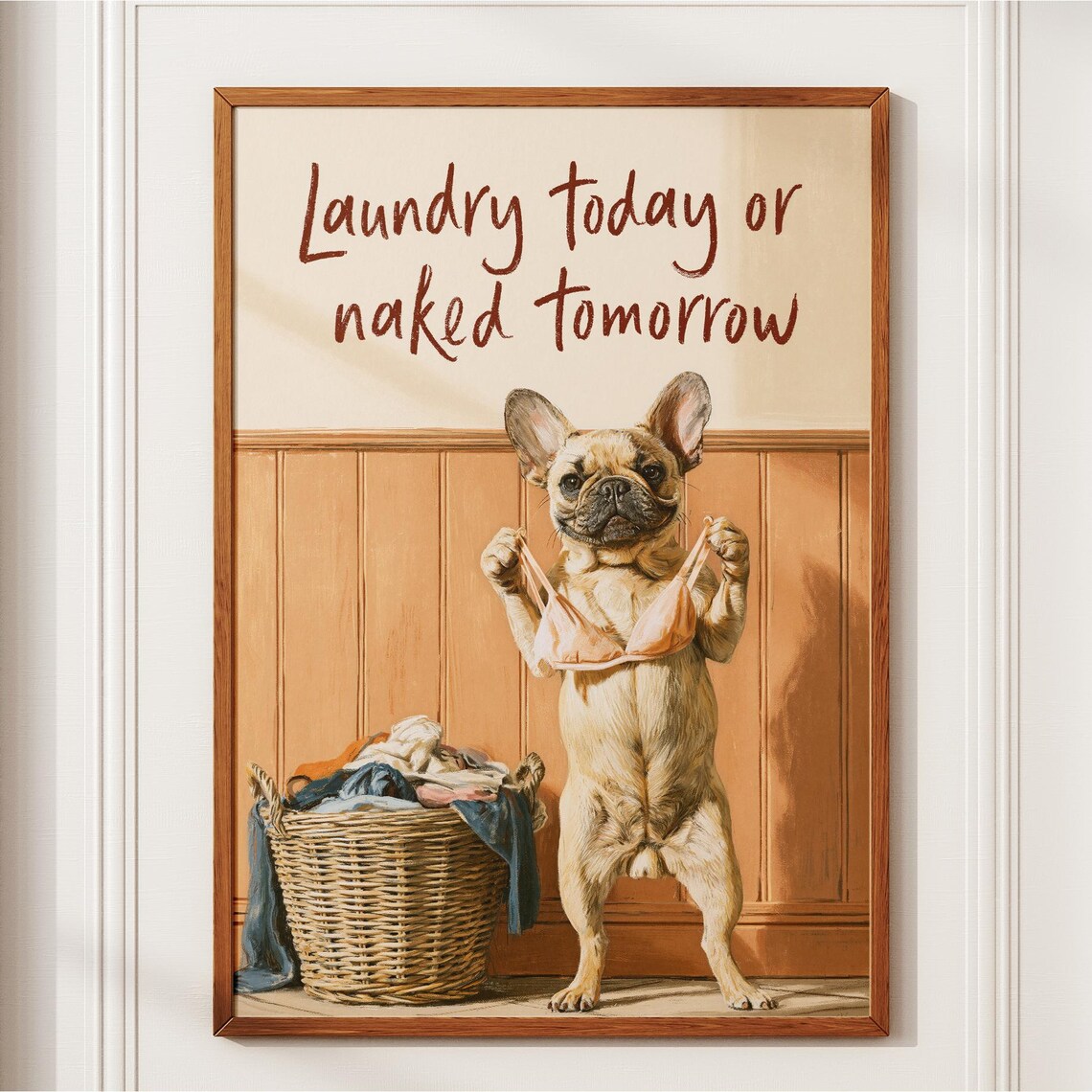 French Bulldog Laundry Quote Humorous Funny Dog Quote Poster