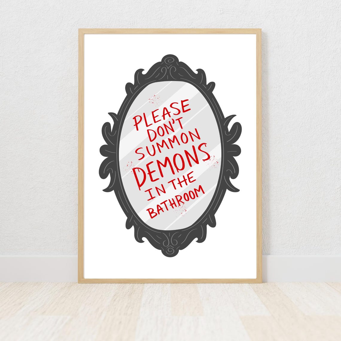 Please Dont Summon Demons In The Bathroom Mirror Funny Poster