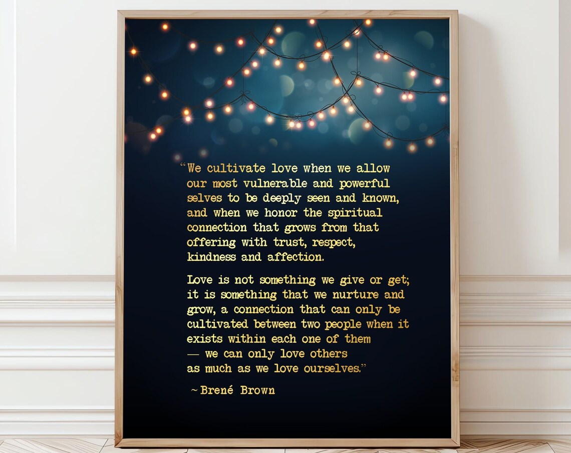 We Cultivate Love Brene Brown Quote String Lights Night Wall Art
