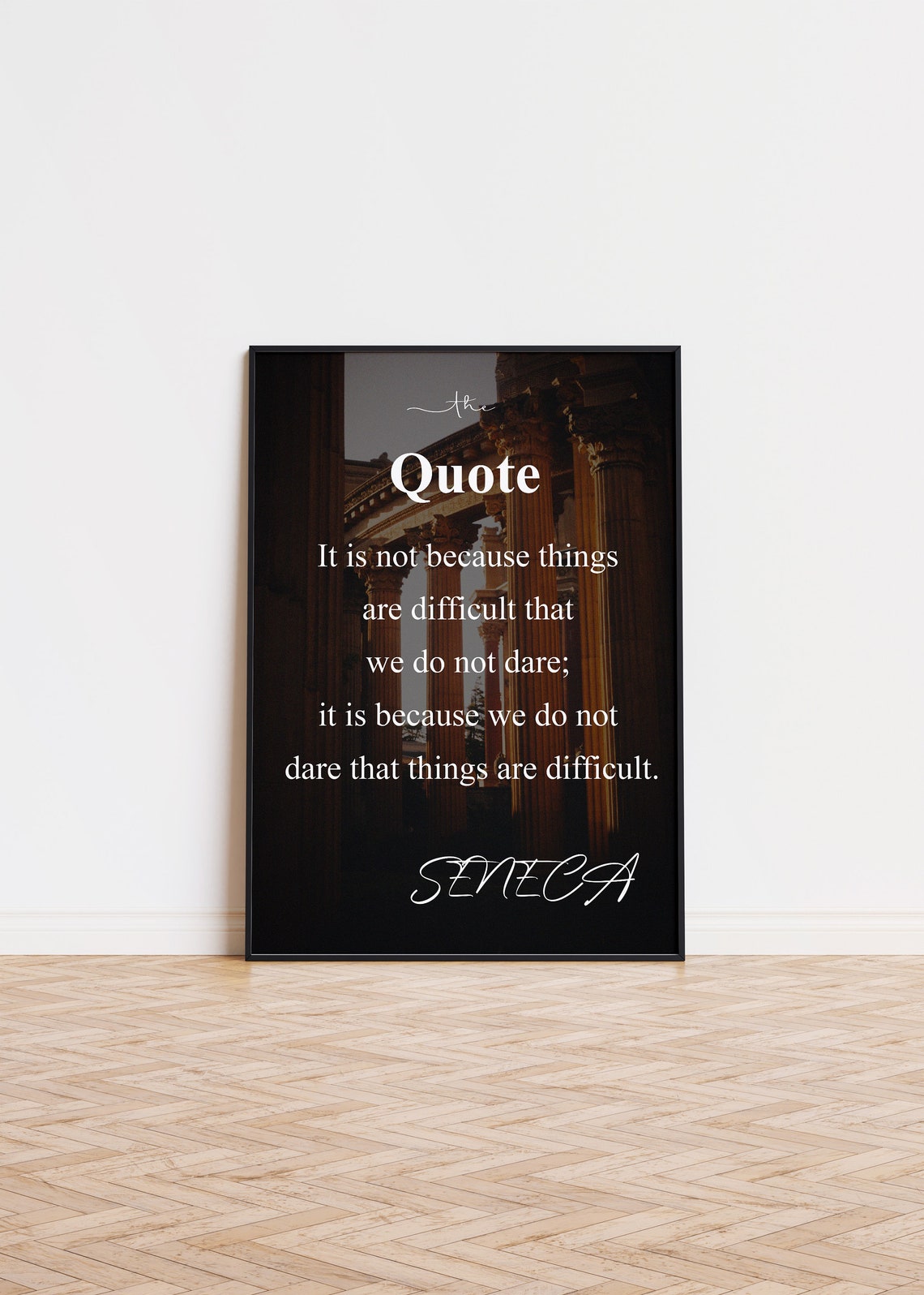 Seneca Dare Quote Roman Columns Stoic Motivational Art Poster