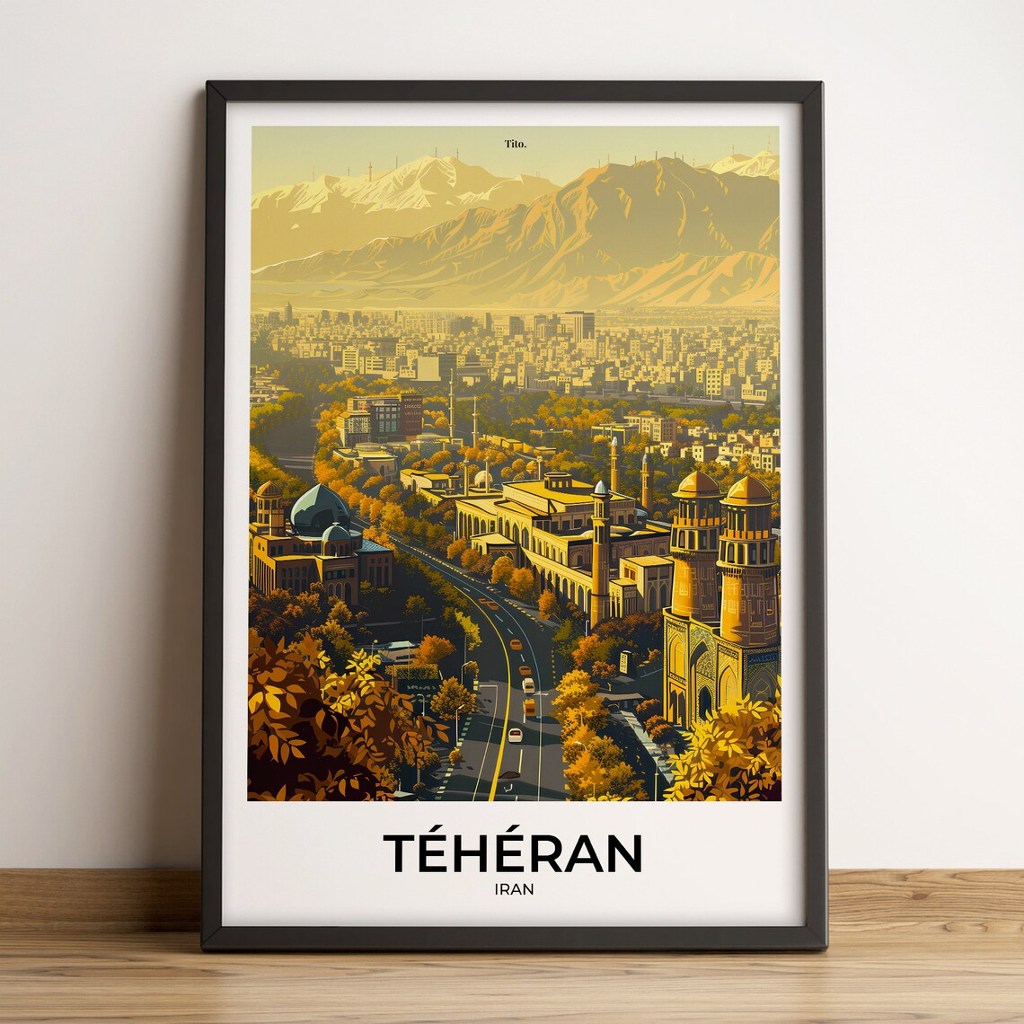 Tehran Iran Mountain Backdrop City Vintage Travel Poster Art