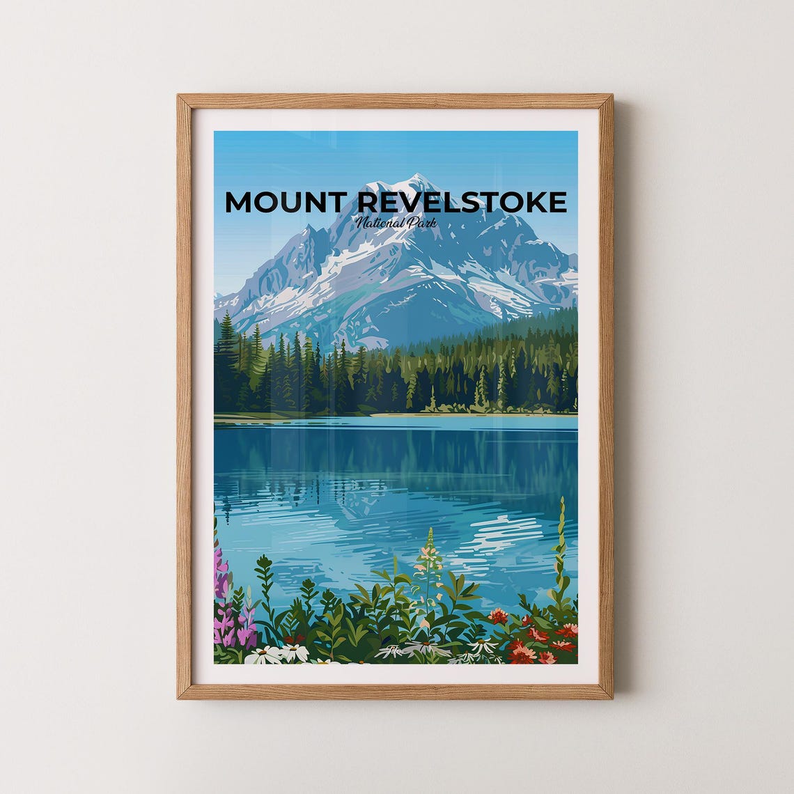 Mount Revelstoke National Park Summer Wildflower Lake Peak View Poster