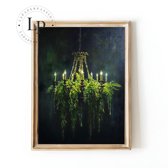 Chandelier Wall Art Print Moody Botanical Fern Plant Cottagecore Painting Rustic Luxury Whimsigoth Victorian Maximalist Home Wall Decor