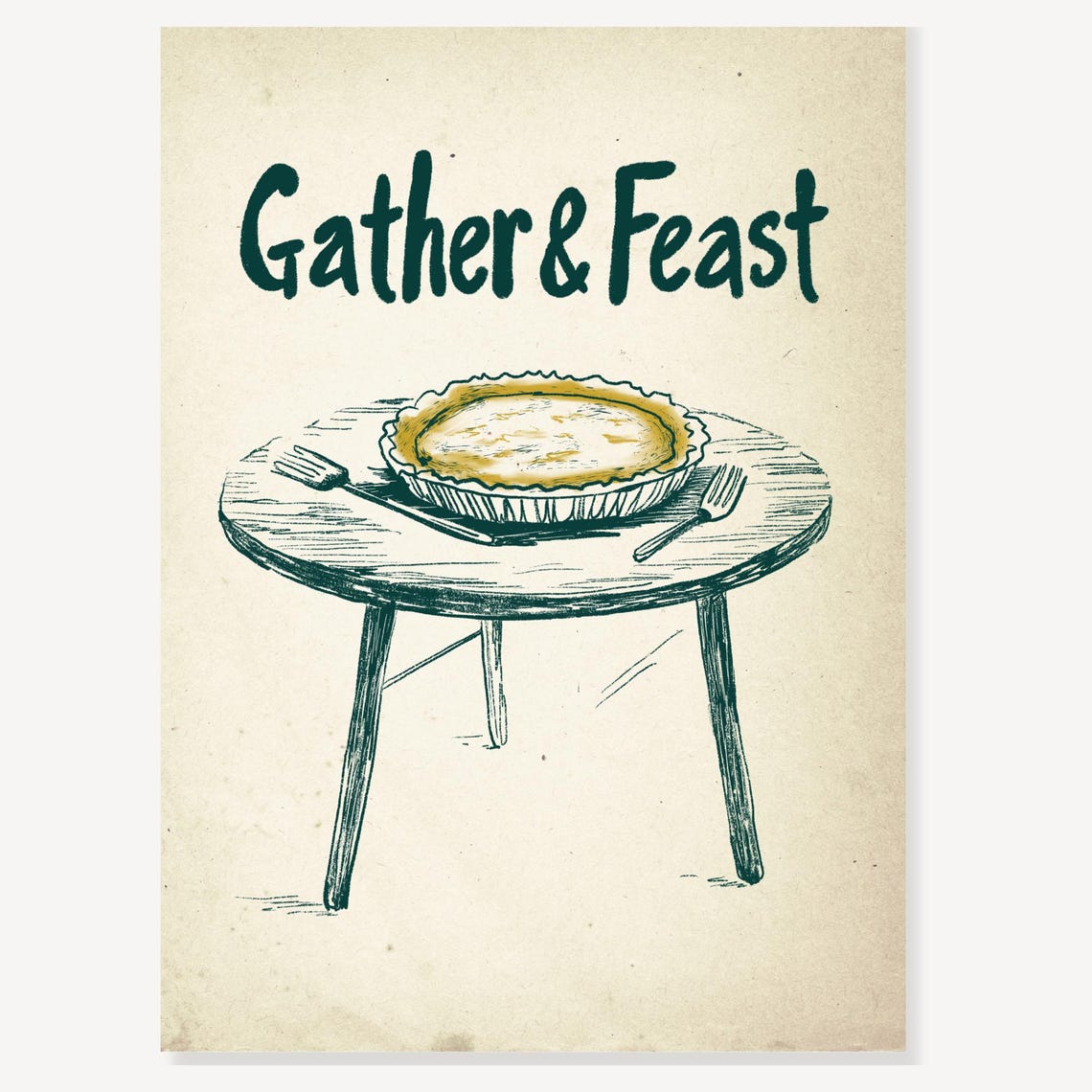 Gather And Feast Pumpkin Pie Sketch Rustic Thanksgiving Poster - Image 2