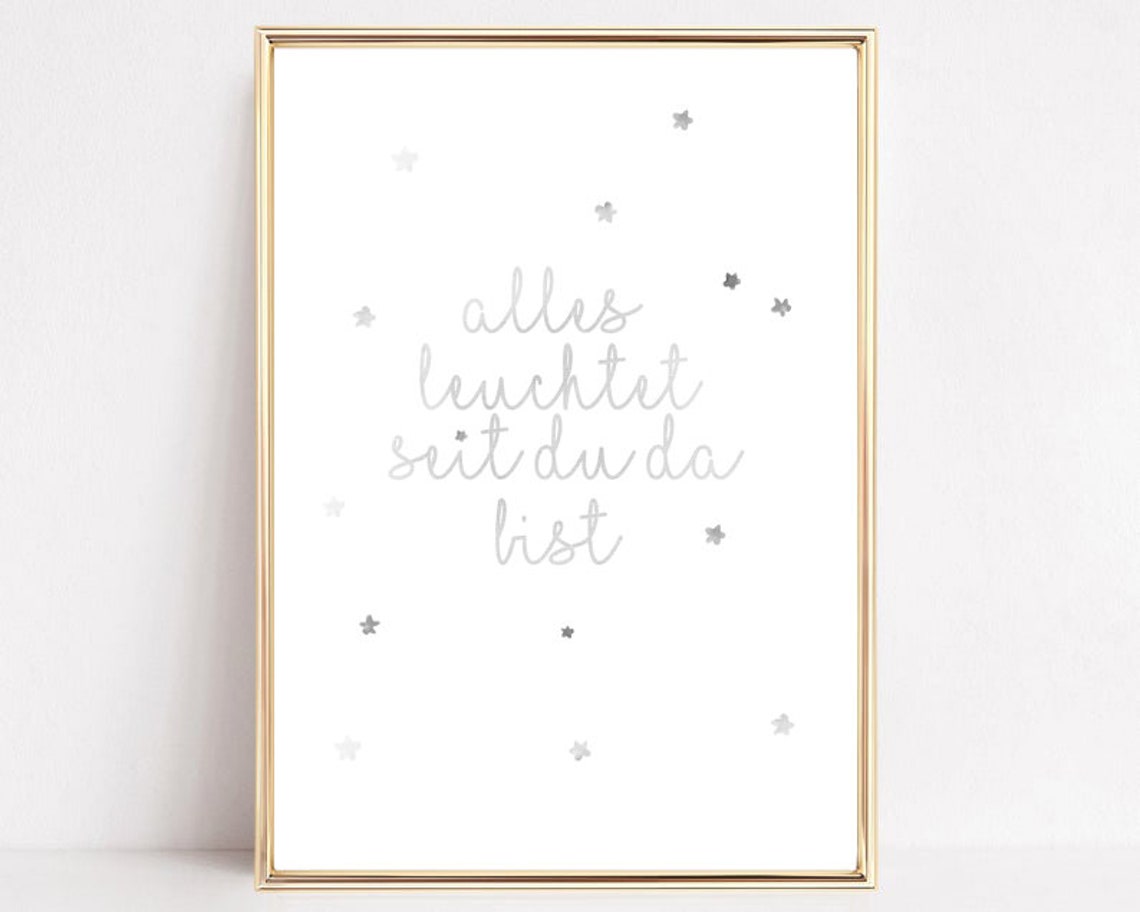Alles Leuchtet Seit Du Da Bist German Star Script Baby Room Poster