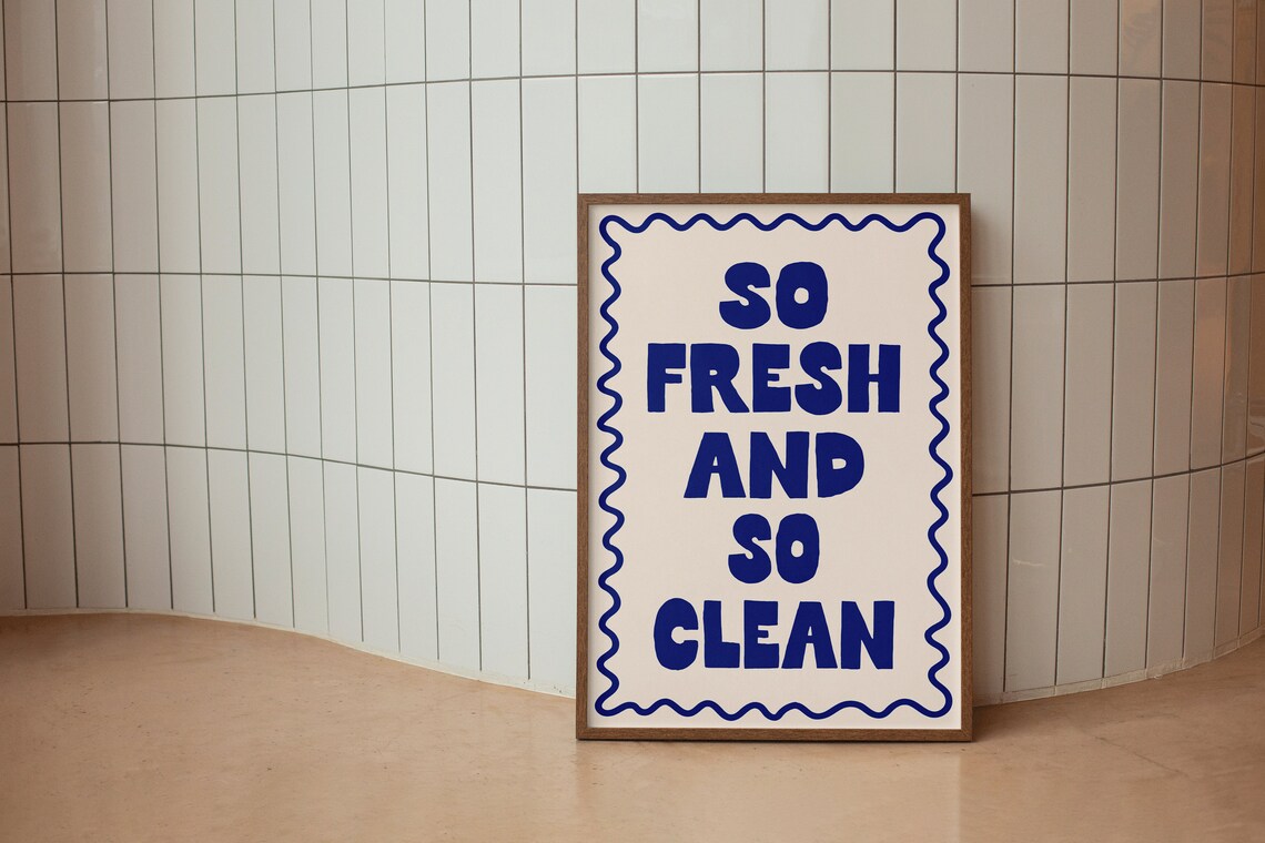 So Fresh And So Clean Funny Typography Bathroom Print - Image 2