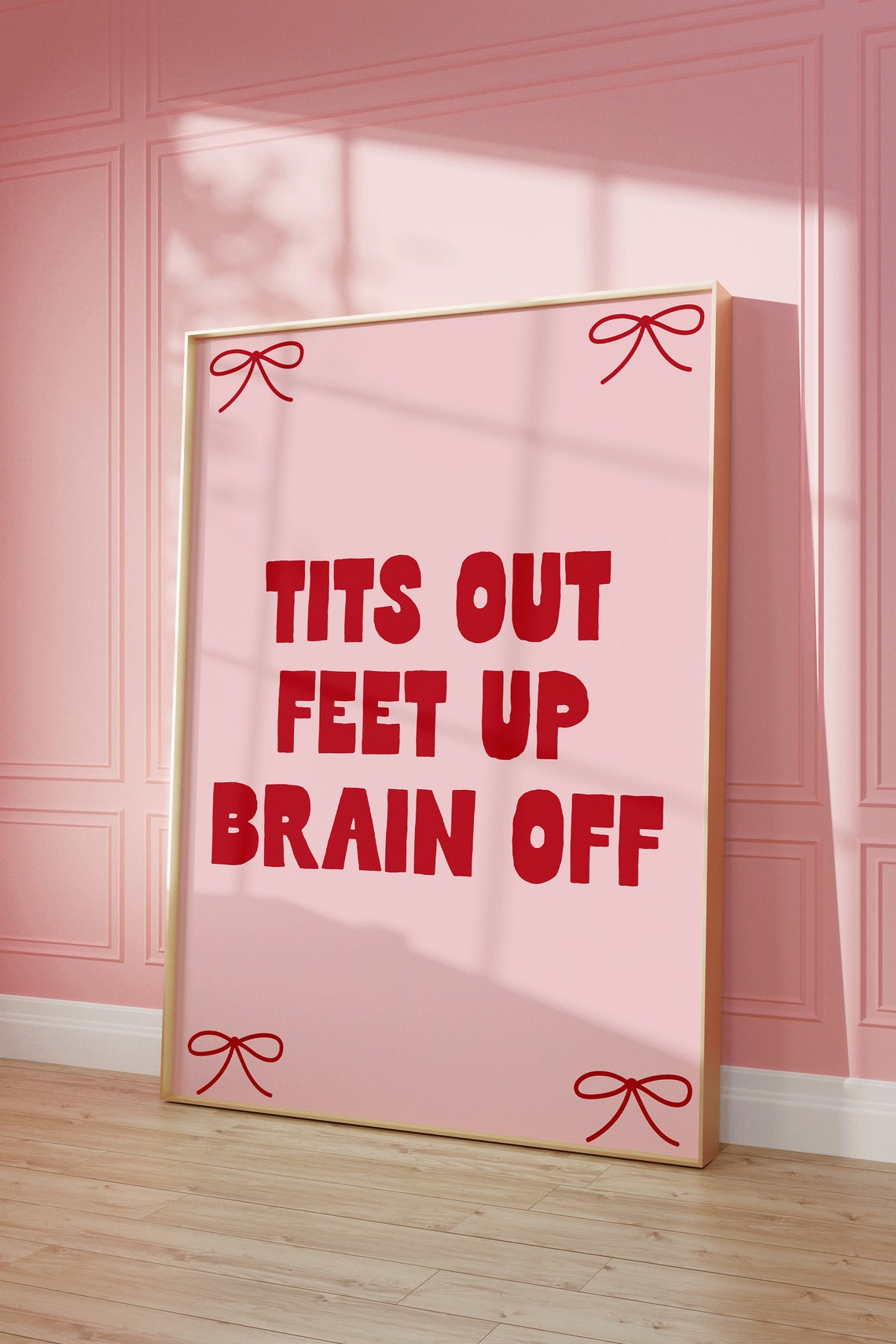 Tits Out Feet Up Brain Off Red Pink Coquette Bow Relaxation Poster - Image 2