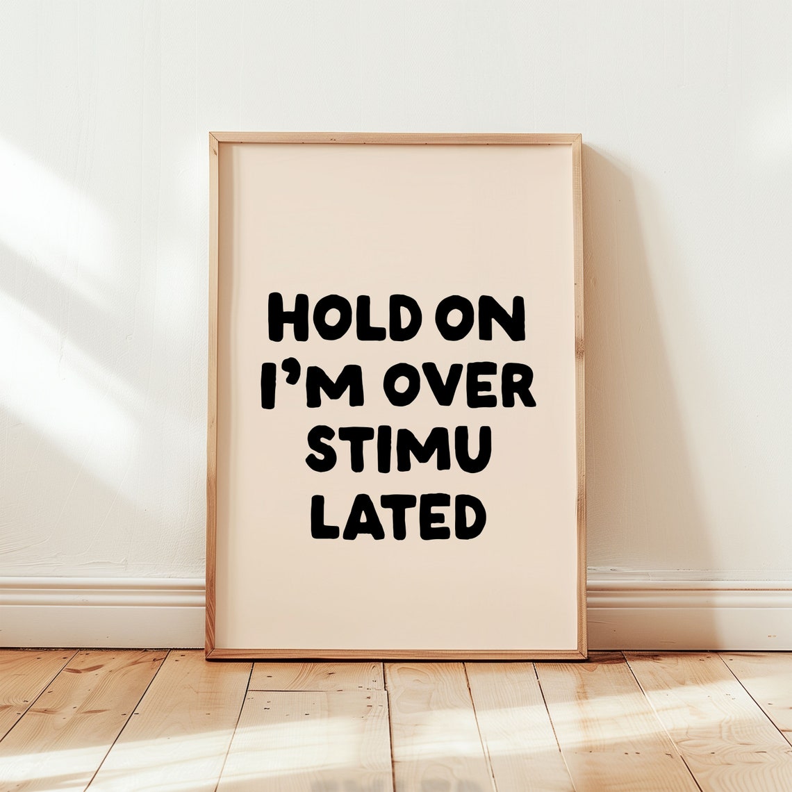 Hold On Im Overstimulated Funny Relatable Mental Health Poster - Image 2