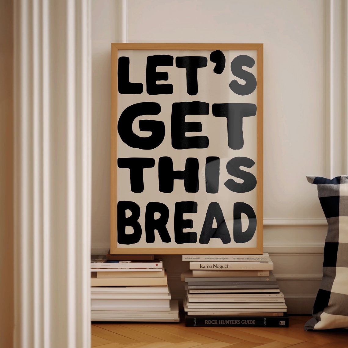 Lets Get This Bread Bold Black Hand Drawn Motivational Quote Poster - Image 2