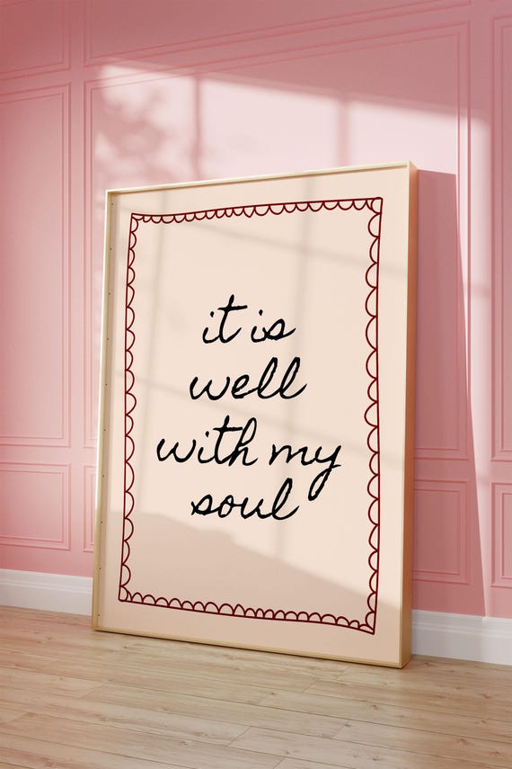 It Is Well With My Soul Art Print Black And Red Hand Drawn Home Poster Daily Reminders Affirmation Bedroom Dorm Decor Mental Health