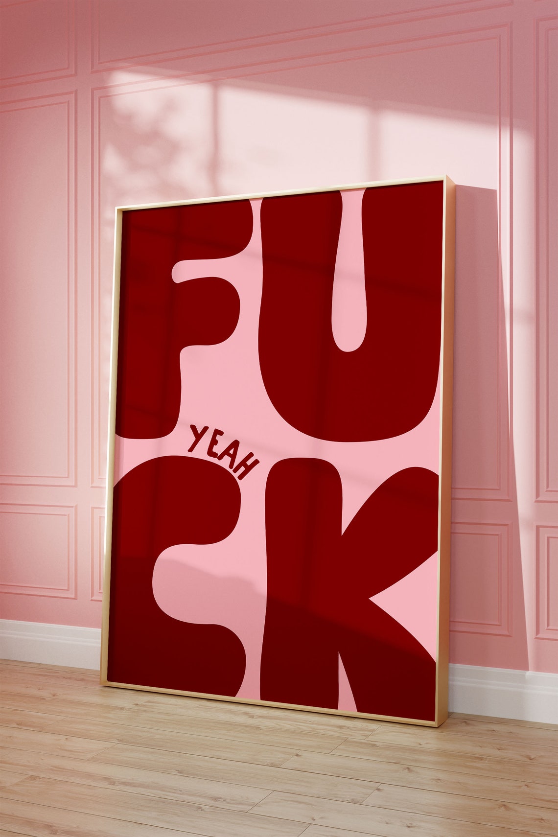 Fuck Yeah Art Print Funny Pink And Red Girly Sweary Poster Retro Trendy Apartment Wall Art Aesthetic Living Room Decor Sweary Print Gifts