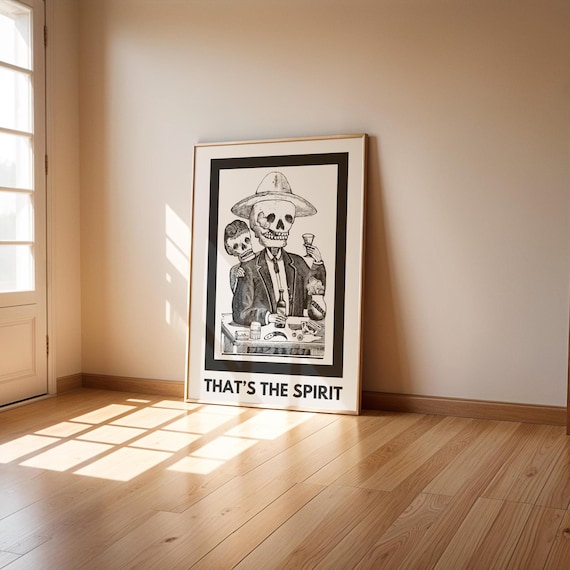 Vintage Liquor Bar Print, Retro Tequila Skeleton Phrase