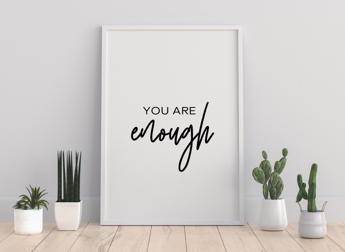 You Are Enough Mixed Typography Minimalist Inspirational Quote Poster - Image 2