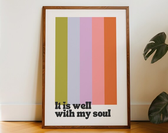 It Is Well With My Soul Retro Rainbow Stripe Groovy Boho Christian Wall Poster