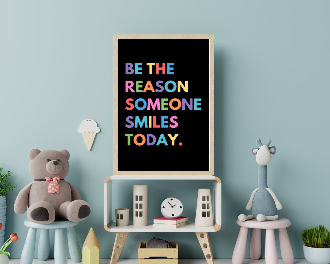 Be The Reason Someone Smiles Today Quote Poster - Image 4