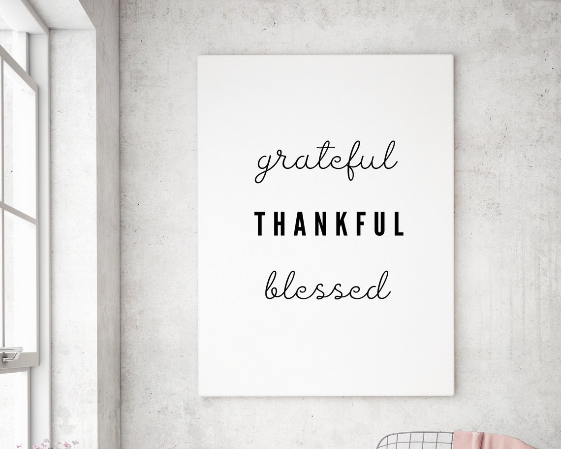 Grateful Thankful Blessed Script Typography Black White Wall Poster - Image 3