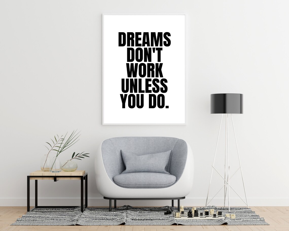 Dreams Dont Work Unless You Do Bold Black White Motivational Quote Poster - Image 3