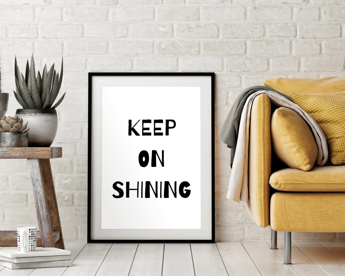 Keep on Shining Hand Lettered Minimalist Black White Quote Poster