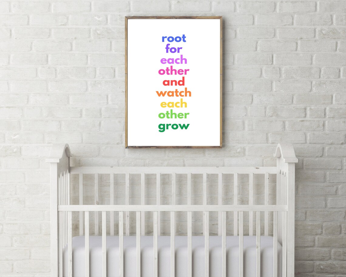Root For Each Other Rainbow Quote Art Print - Image 3