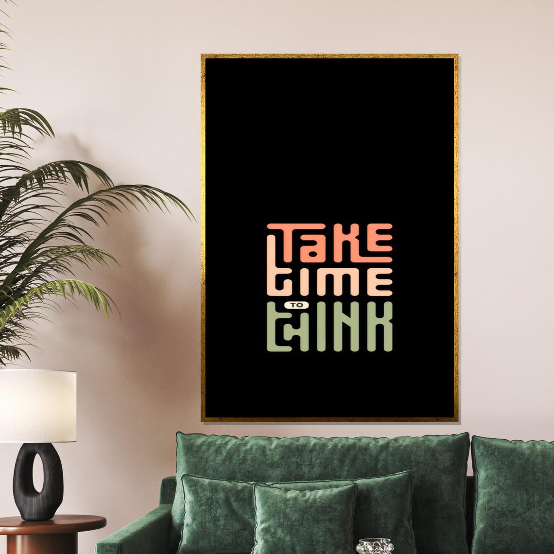 Take Time To Think Retro Stacked Colorful Typography Quote Poster - Image 5