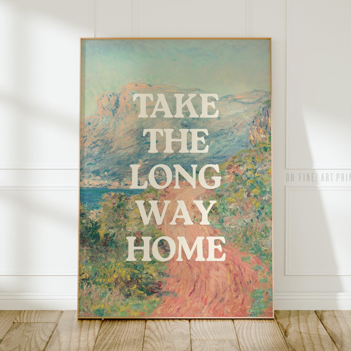 Take The Long Way Home Quote On Impressionist Coastal Painting Wall Art Print