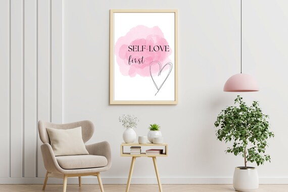 Self Love First Pink Watercolor Heart Line Inspirational Quote Poster