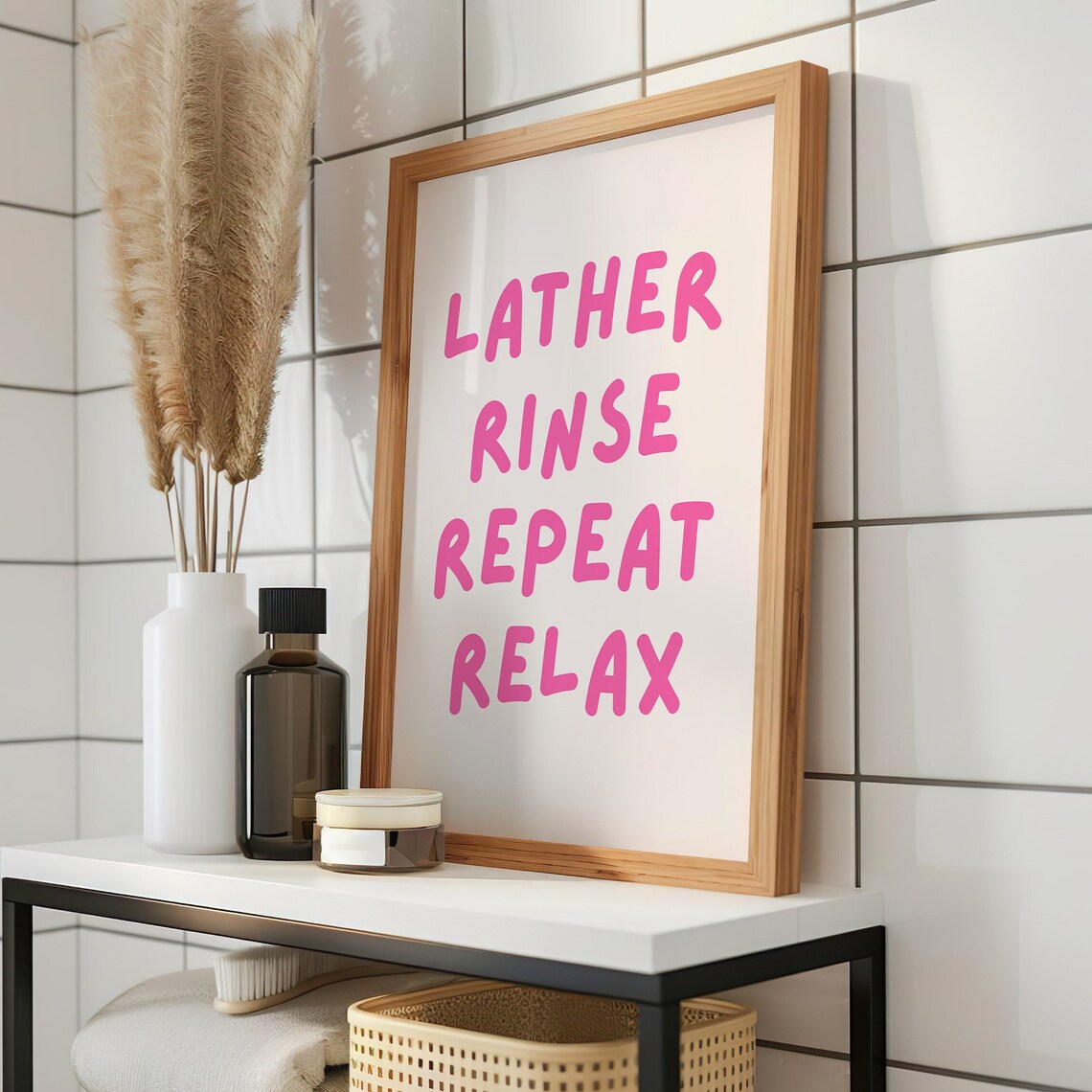 Lather Rinse Repeat Relax, Minimalist Bathroom Art