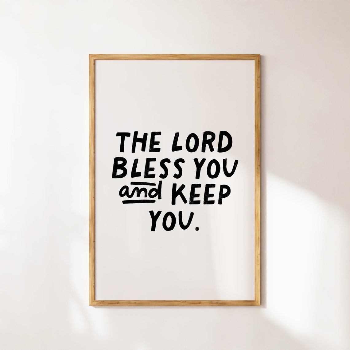 The Lord Bless You And Keep You Minimalist Handwritten Bible Poster