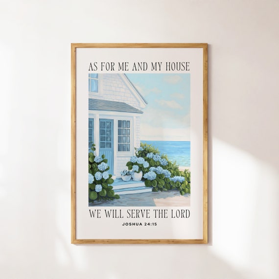 Joshua 2415 Coastal Wall Art Christian Wall Art Bible Verse Home Decor Coastal Granddaughter Prints Blue Wall Art Beachy Wall Art