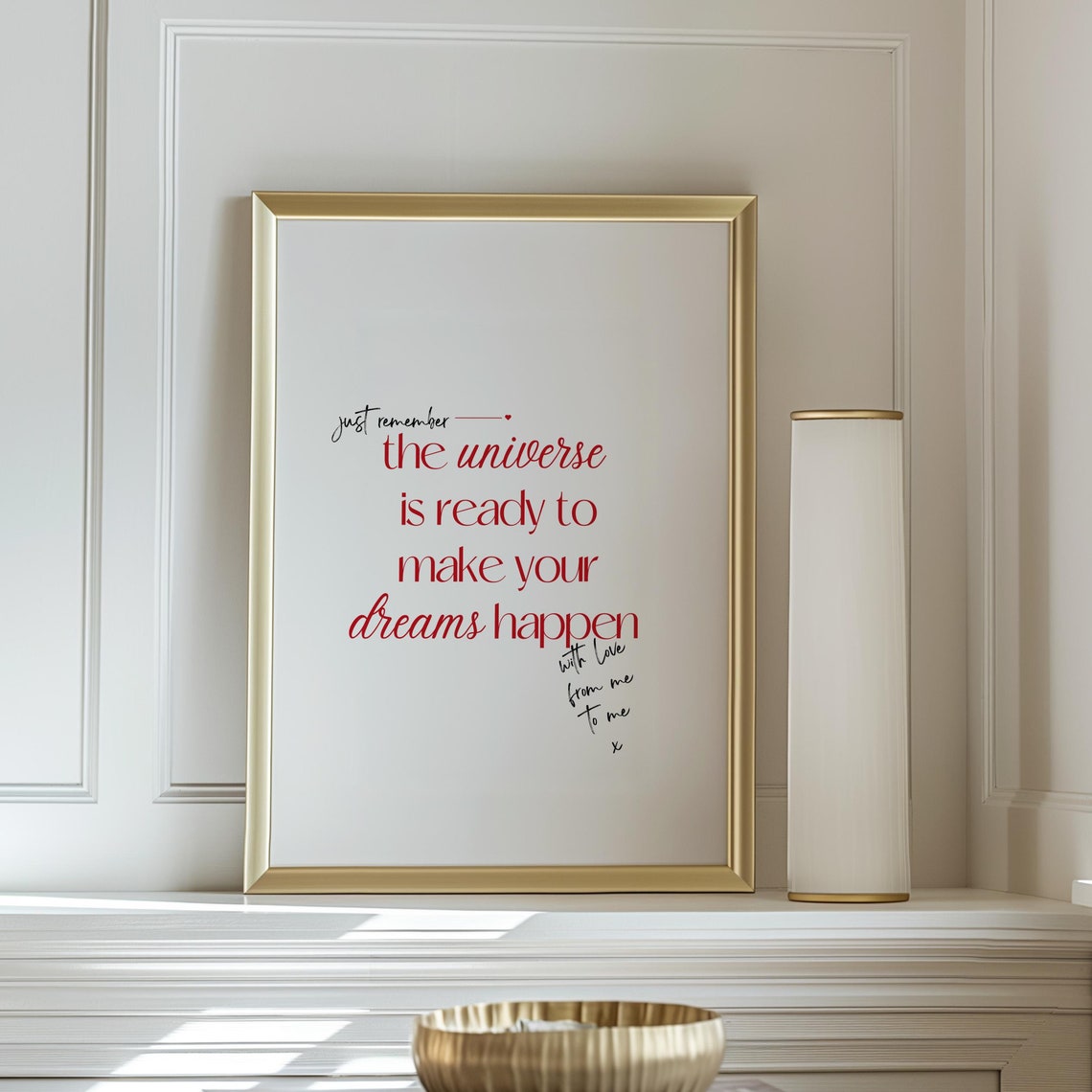 The Universe Is Ready To Make Your Dreams Happen Positive Poster